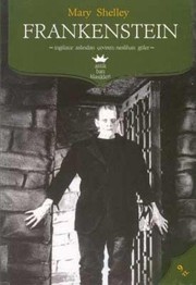 Frankenstein - Mary Shelley